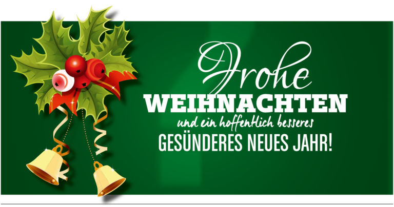 Frohe Festtage und ein Frohes neues Jahr!